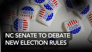 NC Senate looks to shorten early voting, introduce more secrecy to campaign finance rules