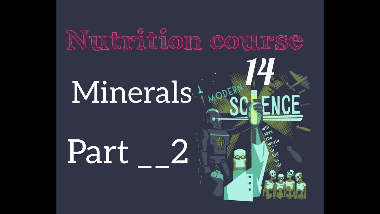 Biochemistry Nutrition course lecture ( 14 ) - Mineral_part 2المعادن الجزء الثاني