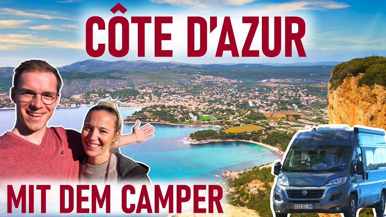 CÔTE D'AZUR🌊 mit dem WOHNMOBIL / CAMPERVAN durch FRANKREICH🇫🇷