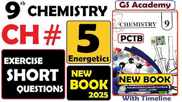 Exercise Short Questions | Chapter 5 | Energetics | Class 9 Chemistry | 9th Chemistry |gs academy