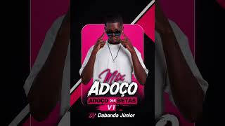 Adoço das betas 2026,🔥🔥Melhor mix de house kuduro da atualidade | 𝑫𝒋 Dabanda Júnior 