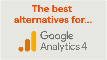The best GA4 alternatives for apps and websites