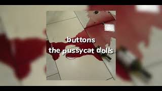 buttons - the pussycat dolls (sped up) Resimi