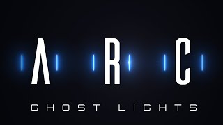 ARC – Ghost Lights (Lyric video)