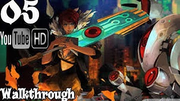 Transistor -  PC PS4 Walkthrough Gameplay - Part 5 HD 720P No Commentary