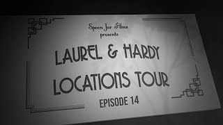 Laurel and Hardy Locations Tour 2020 - EP 14: THEIR PURPLE MOMENT - with Bob Satterfield