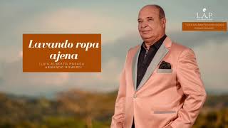 @LuisAlbertoPosadaOficial - Lavando Ropa Ajena (Audio Oficial)