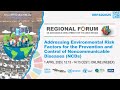 Addressing Environmental Risk Factors for Prevention &amp; Control of Noncommunicable Diseases (NCDs)