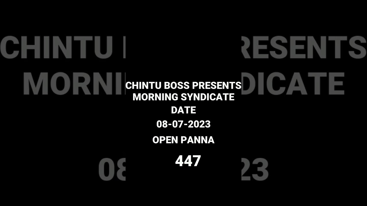 Morning Syndicate SATTA MATKA Monday 10 july 2023