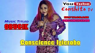 OBUGIE By CONSCIENCE  IGIEROBO (2021 Latest Audio  Benin christian  music)