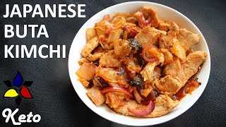 Buta Kimchi, Japanese Stir Fried Pork and Kimchi – Better than take out Japanese Keto Recipe