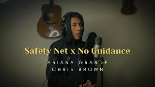safety net x No Guidance - Ariana Grande x Chris Brown (Ryanded Cover)