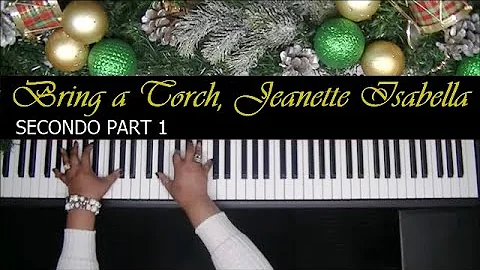 "Bring a Torch, Jeanette Isabella": Christmas Pian...