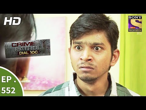 Crime Patrol Dial 100 - क्राइम पेट्रोल - Belgaum-Borivali Murder Case - Ep 552 - 25th July, 2017