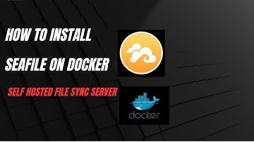 How to Install Seafile File Sync Server with Docker | Self-Hosted Dropbox/Google Drive