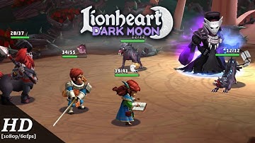 Lionheart: Dark Moon Android Gameplay [1080p/60fps]