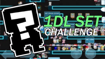 1DL SET CHALLENGE | Growtopia