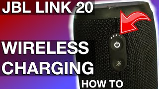 JBL Link20 Wireless Charging Conversion (How to)