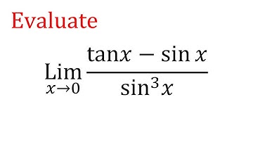 Evaluate lim x to 0 (tanx-sinx)/sin^3x | Limit x tends to zero (tanx-sinx)/sin^3(x)