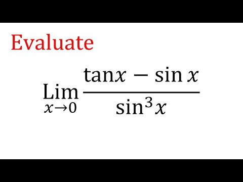 Video Evaluate lim x to 0 (tanx-sinx)/sin^3x | Limit x tends to zero (tanx-sinx)/sin^3(x) - youtube