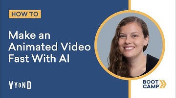 Make an Animated Video Fast With AI | Vyond Bootcamp Video Tutorials