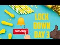 A lock down day
