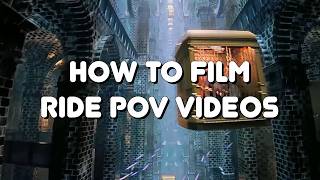 My Secrets of How to Film Theme Park Ride POV Videos at Epic Universe!
