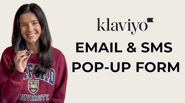How to Set Up Email & SMS Pop Up Forms in Klaviyo