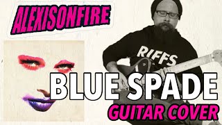 ALEXISONFIRE - Blue Spade | Guitar Cover (2022)