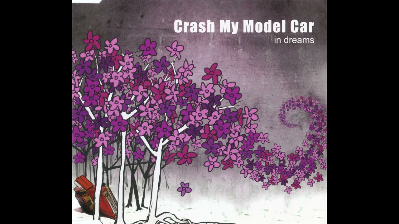 Crash My Model Car - In Dreams (2007, CD)