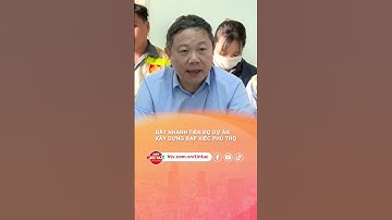 ĐẨY NHANH TIẾN ĐỘ DỰ ÁN XÂY DỰNG RẠP XIẾC PHÚ THỌ