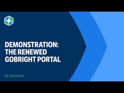 Demonstration of the renewed GoBright Portal by Ascentae(UK)