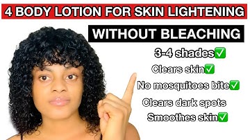 4 BODY LOTION FOR SKIN LIGHTENING |for youthful glowing skin| achieve 3-4 shades lighter.