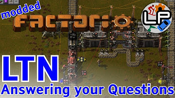 LTN Tutorial - Answering your Questions - Laurence Plays Factorio