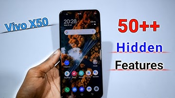 Vivo X50 Tips And Tricks - Top 50++ Hidden Features