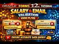 45. Oracle Forms 12c Tutorial | Salary Range Validation & Email (@) Validation Using PL/SQL