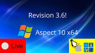 Aspect 10 x64 Revision 3.6!
