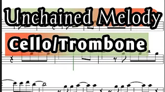 Unchained Melody I Cello or Trombone Sheet Music Backing Track Play Along Partitura Unchained Melody I Cello or Trombone Sheet Music Backing Track Play Along Partitura