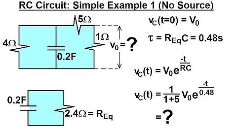 Electrical Engineering: Ch 8: RC & RL Circuits (4 of 43) The RC Time Constant Revisited
