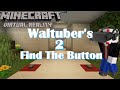 Minecraft Find The Button, But In VR (Minecraft VR)