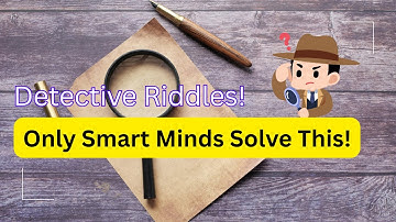 Detective Riddles 🔍🕵️‍♂️ | Can You Solve the Mystery? 🤯 | Brain Battles