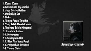 Kumpulan lagu Gabrut 2023 speed up   rever Verison lagu galau galau Lagunya Anak Muda