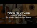 Porque No Le Calas - Puro Mariachi Karaoke - Jenni Rivera- Tono Hombre