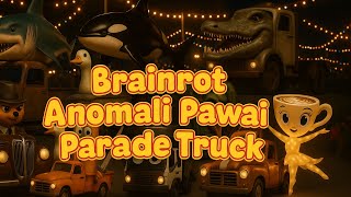 Download Lagu Brainrot Anomali Pawai Parade TruckXSigma Boy : Official Music Video MP3 Download Lagu Brainrot Anomali Pawai Parade TruckXSigma Boy : Official Music Video MP3