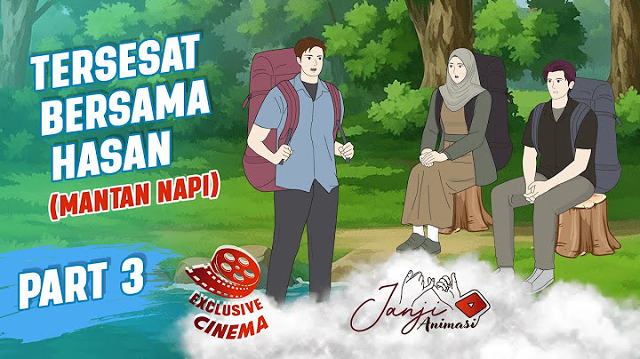 TERSESAT BERSAMA HASAN PART 3 (TAMAT) - Animasi Sekolah