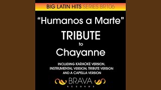 Humanos A Marte Con El Estilo De Chayanne Version En Karaoke Descarga Gratuita De Mp3 Humanos A Marte Con El Estilo De Chayanne Version En Karaoke A 320kbps