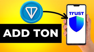 How to Add TON Coin in Trust Wallet (Step by Step)