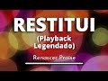 Restitui - Renascer praise (Playback Legendado original)