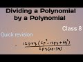 Dividing a polynomial by a polynomial,class 8,icse@one o one Learning_phy_chem_maths