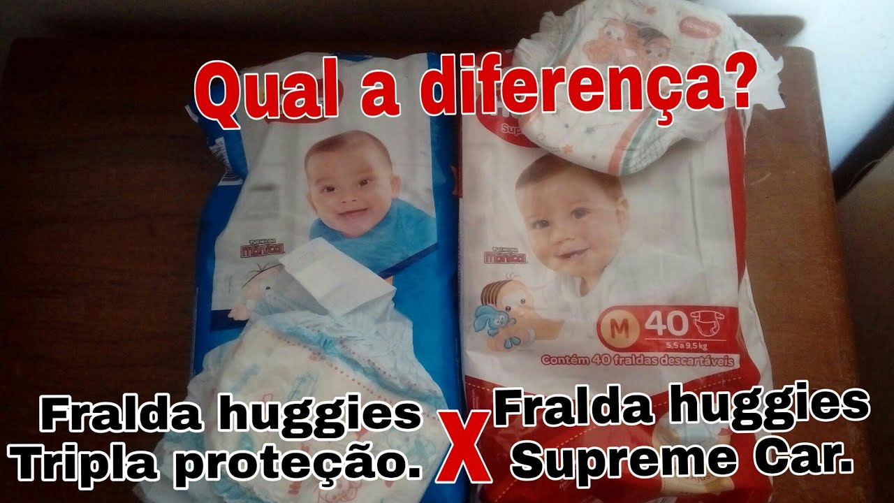 DIFERENÇA ENTRE A FRALDA HUGGIES TRIPLA PROTEÇÃO E A HUGGIES SUPREME ...